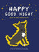Happy Good Night: Seeing the World Through One Eye by Julia Gomelsky