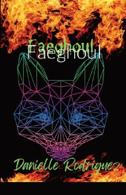Faeghoul by Danielle Rodriguez