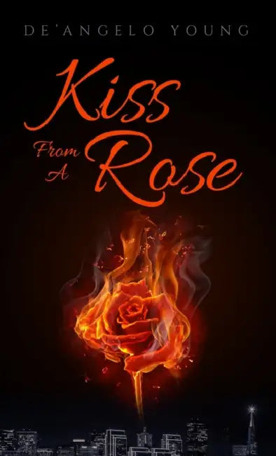Kiss From a Rose by De'angelo Young