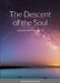 The Descent of the Soul: Symphonic Tone Poem, Op. 18 by Abraham Chachamovits