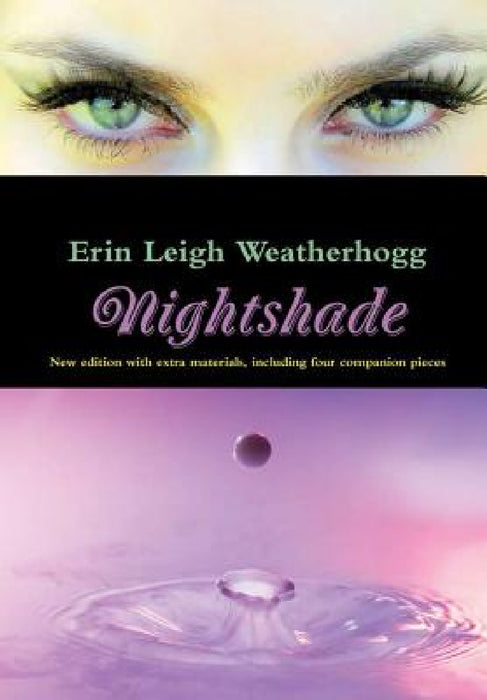 Nightshade: Extended Release by Erin Leigh Weatherhogg