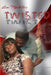 Twisted by Lisa Michelle