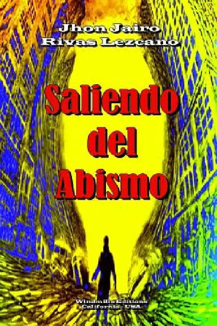 Saliendo del Abismo by Editions, Windmills