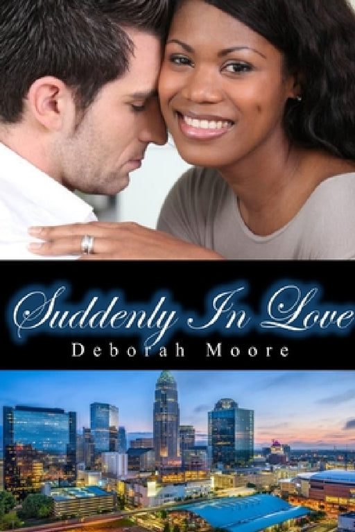 Suddenly In Love by Deborah Moore