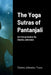 The Yoga Sutras of Pantanjali: An Interpretation By Charles Johnston by Charles Johnston