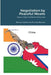 Negotiation by Peaceful Means: Nepo-India Territorial Disputes by Bishnu Pathak