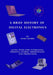 A Brief History of Digital Electronics by Doug Domke