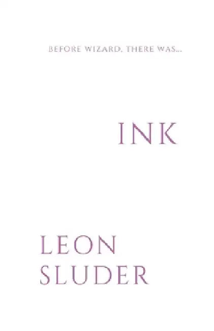 Ink by Leon Sluder