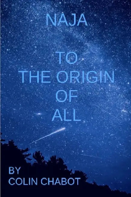 To the origin off all by Colin Chabot