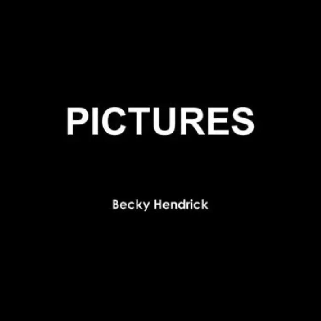 Pictures by Becky Hendrick