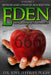 Eden: The Knowledge Of Good and Evil 666 Volume 1 by Joye Jeffries Pugh
