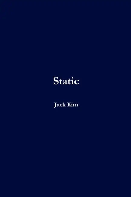 Static by Jack Kim