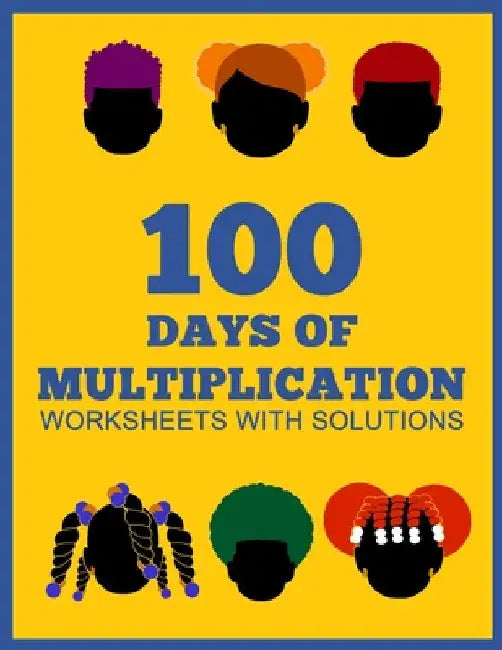 100 Days of Multiplication by Carol Carruthers