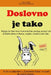 Doslovno je tako by Davor Ivandic, Darko Pucola Marijanovic