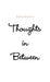 thoughts in between by Jisely Jimenez