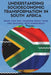 Understanding Socioeconomic Transformation in South Africa - What has not changed two decades into democracy by Alson Bhebe