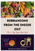 Rebranding From The Inside Out: The 21 Day Vegan Reset Guide by Denise Nicole' Johnson