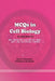 MCQs in Cell Biology by Kunal P. Deshmukh, Yeshwant D. Deshmukh