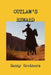 Outlaw's Reward by Danny Brothers