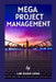 Mega Project Management: Culture, Economy, and Society by Guan Leng Lim