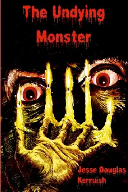 The Undying Monster by Jesse Douglas Kerruish