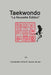 Taekwondo: "La Nouvelle ƒdition" by Gilles R. Savoie
