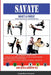SAVATE Assaut & Combat Made Easy FULLY ILLUSTRATED by Kenneth Pua