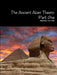The Ancient Alien Theory: Part One by C. R. Hale