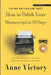 How to Polish Your Manuscript in 10 Days: Learn the secrets of a top editor and make your story shine! by Anne Victory
