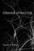 Strange Attractor by Eleanor Schnarr