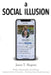 A Social Illusion by Jason T. Shapiro