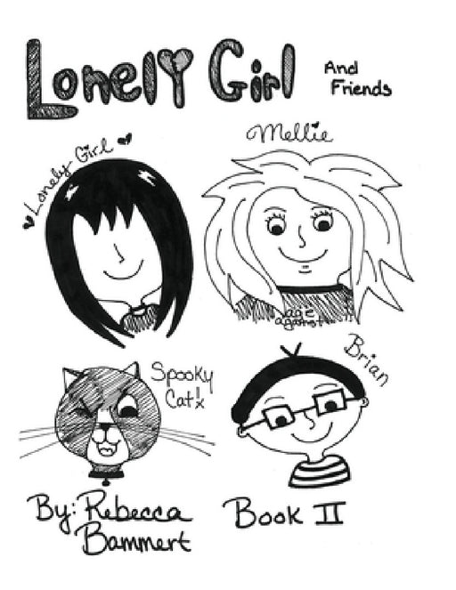 Lonely Girl Book II Issues 6-8 by Rebecca Bammert