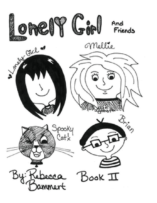 Lonely Girl Book II Issues 6-8 by Rebecca Bammert