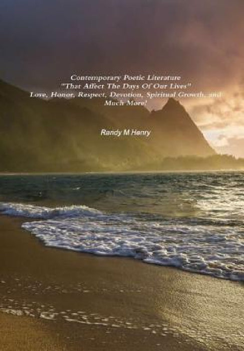 Contemporary Poetic Literature 1ST Edition by Randy Henry