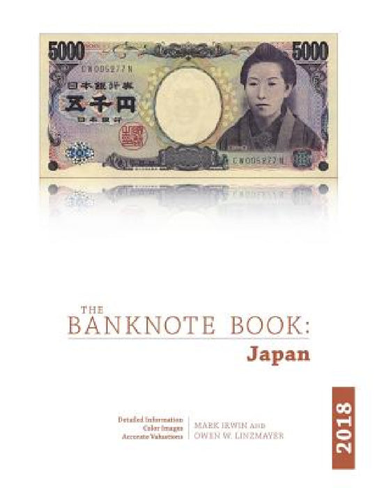 The Banknote Book: Japan by Owen Linzmayer