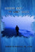Siesta Key: My Last Oasis by Jr. Bradley Lcsw