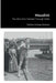 Houdini: The Man Who Walked Through Walls by William Lindsay Gresham