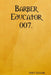 Barber Educator: 007 by Tony Taylor