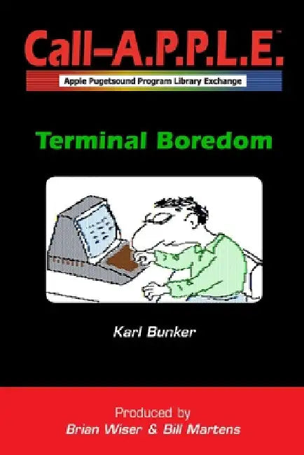 Terminal Boredom by Karl Bunker