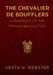 The Chevalier de Boufflers by Nesta H. Webster