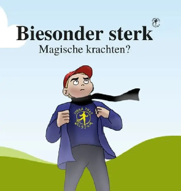 Biesonder sterk: Magische krachten? by Mohamed Chennouf