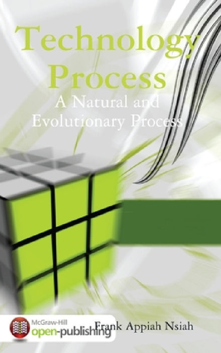 Technology Process by Frank Appiah Nsiah