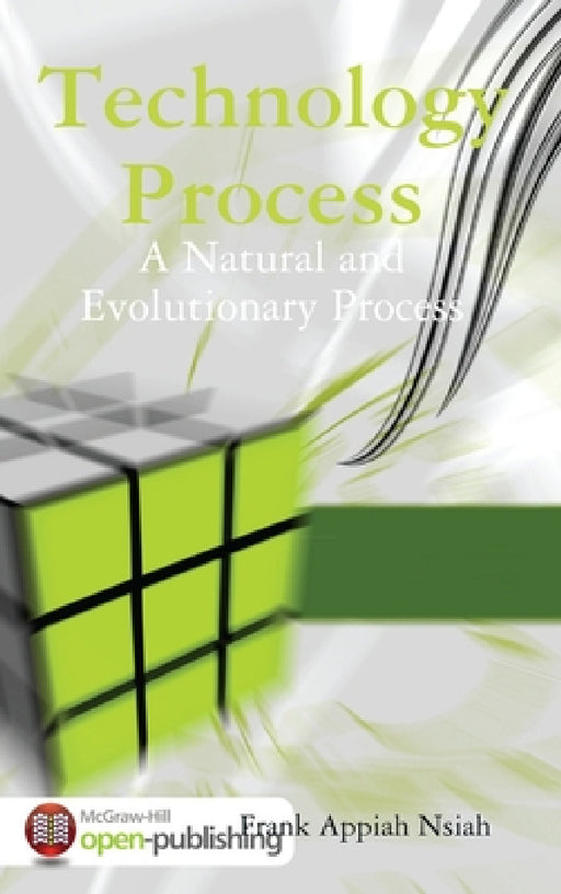 Technology Process by Frank Appiah Nsiah