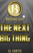 Boliecoin The Next Big Thing by CL Curtis