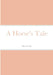 A Horse's Tale by Mark Twain