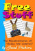 Free Stuff: The Misadventures of "Billy the Liberal" by Jared Perkins