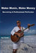 Make Music - Make Money by Craver