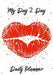 My Day 2 Day: Planner by Gifted Steph