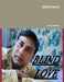 blind love by Ashis Sarkar