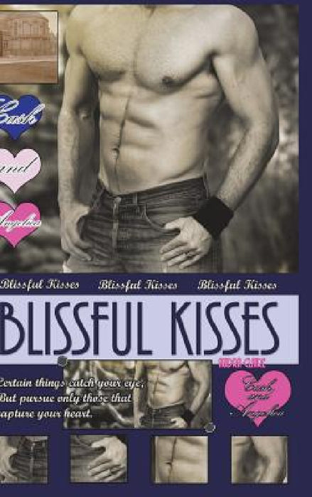 Blissful Kisses by Audra Claire